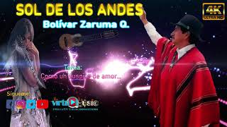 SOL DE LOS ANDES ►♪♫ Como un suspiro de amor►virtualmusicoorp 2020