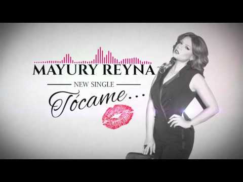 Mayury Reyna - Tócame