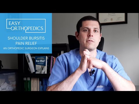 Shoulder bursitis pain relief, an orthopedic surgeon explains