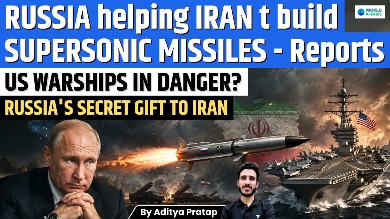 Russia Secretly Helping Iran Build Supersonic Missiles to Target US Warships?