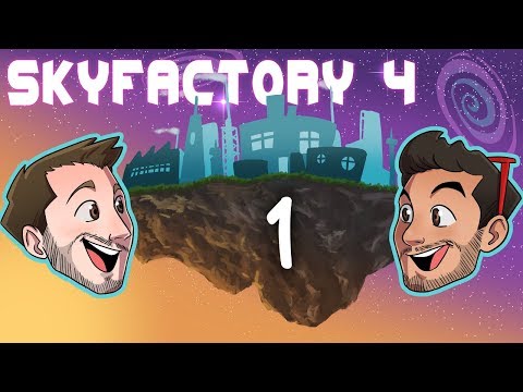 SKY FACTORY 4 w/ CAPTAINSPARKLEZ - Ep. 1 - THE BEGINNING OF THE START