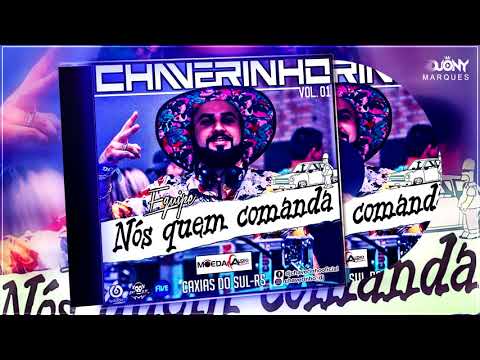 CD Equipe Nos Quem Comanda - DJ Chaverinho - MEGA FUNK