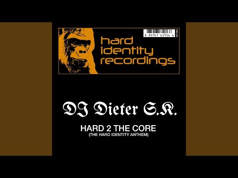 Hard 2 the Core