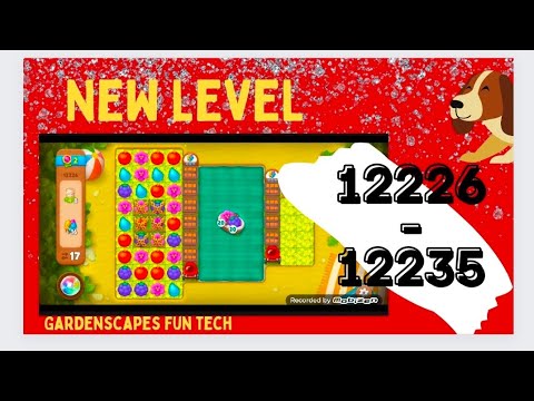 NEW LEVEL THIS WEEK  #12226 ~ #12235‼️ GARDENSCAPES (FEB 23, 2023)