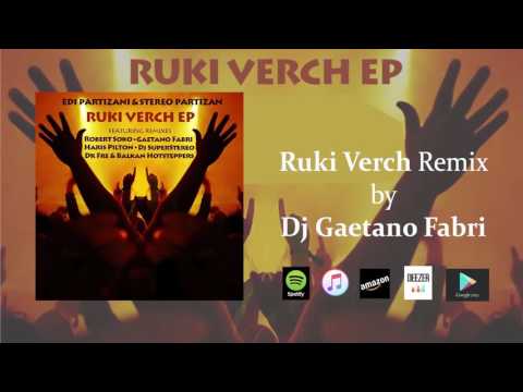Gaetano Fabri Remix - RUKI VERCH/Hands Up (Official Audio)
