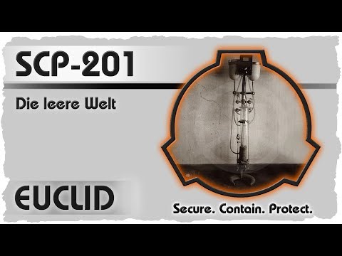 SCP-201 [Die leere Welt] German CREEPYPASTA