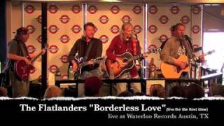 Flatlanders "Borderless Love" live at Waterloo Records Austin TX