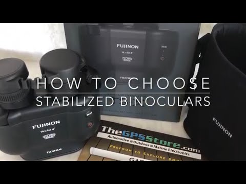Choosing Stabilized Binoculars