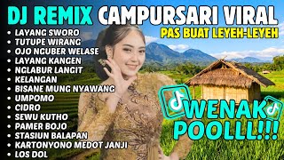 Download lagu DJ CAMPURSARI REMIX VIRAL TIKTOK - Didi Kempot Full Album 2026 - Campursari Full Album mp3