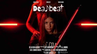 Deadbeat (First Short Film)