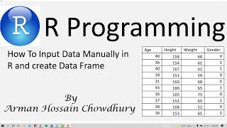How To Input Data Manually In R and Create Data Frame