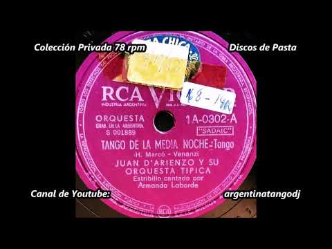 JUAN D'ARIENZO & ARMANDO LABORDE: TANGO DE LA MEDIANOCHE - TANGO