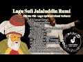 Lagu Sufi Jalaludin Rumi Terbaru 2025 Fihi Ma Fihi Lagu Spritual Islami Menyentuh Hati