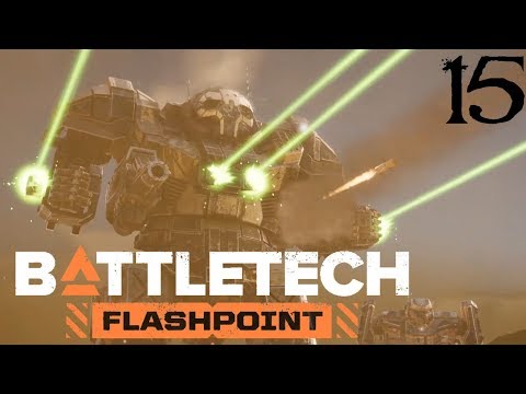 SB Plays BATTLETECH: Flashpoint 15 - Robots In Space