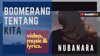 Download lagu Lagu Band Adonara || Boomerang Tentang Kita || Nubanara [VIDEO LIRIK] mp3
