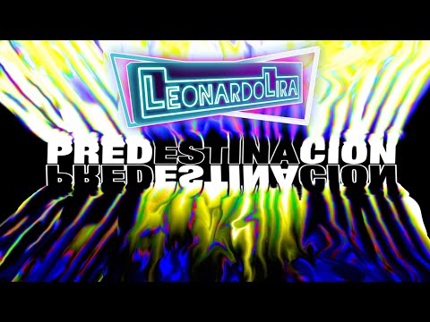 Leonardo Lira - Predestinación (psytrance)
