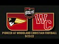 Pioneer at Woodland Christian Football 9.23.22