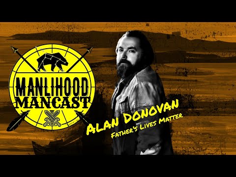 Alan Donovan | Father’s Lives Matter