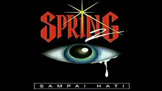 Download lagu Spring - Kemarau Kasih HQ mp3 Download lagu Spring - Kemarau Kasih HQ mp3