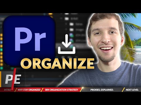 How to Organize Your Projects in Premiere Pro (Adobe Premiere Pro 2020)
