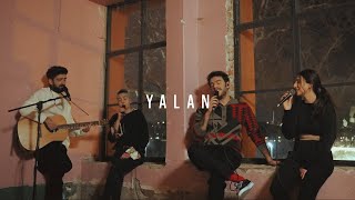 Dolu Kadehi Ters Tut - Yalan (Akustik)