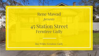 45 Station Street, Ferntree Gully - Ray White Ferntree Gully