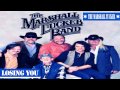 The Marshall Tucker - Losing You 