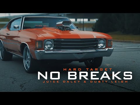 Hard Target - No Breaks ft Juice Daley & Dusty Leigh (Official Video)