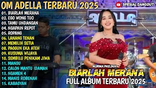 Download lagu BIARLAH MERANA - EGO WONG TUO  - TAMU UNDANGAN - NGAPAIN REPOT -  NURMA PAEJAH - ADELLA  2025  mp3