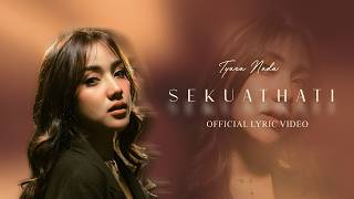 Download lagu TYARA NADA - SEKUAT HATI  LYRIC VIDEO mp3