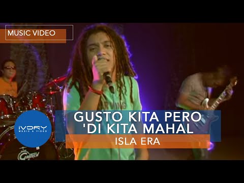 Isla Era - Gusto Kita Pero 'Di Kita Mahal (Official Music Video)