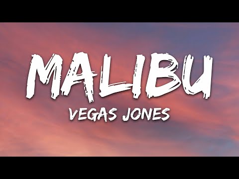 Vegas Jones - Malibu (Testo/Lyrics)