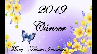 Câncer 2019 | FUTURO IMEDIATTO watts 11 95729 7050 Mary