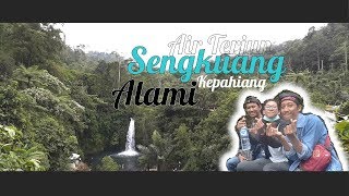 preview picture of video 'AIR TERJUN SENGKUANG'