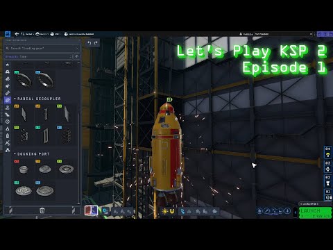Let's Play Kerbal Space Program 2 (Episode 1)