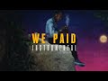 Lil Baby FT 42Dugg We Paid INSTRUMENTAL ReProd By IZM