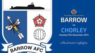 2014/15: BARROW v Chorley (Lancs Trophy 2nd Round)