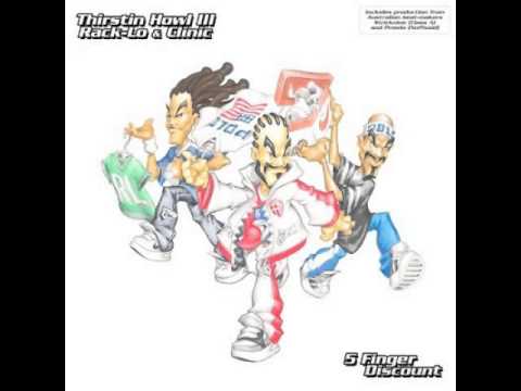 Thirstin Howl III & Rack-Lo - 5 Finger Discount (Prowla Remix)