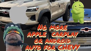 NO MORE apple carplay  for CHEVY !!!!! #chevy #chevycolorado #zr2