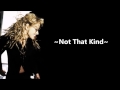 Anastacia - Not That Kind [lyrics]