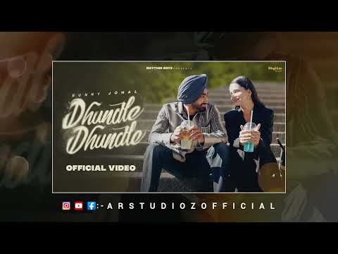 DHUNDLE DHUNDLE | BUNNY JOHAL | NEW DSP EDITION PUNJABI SONGS | CONCERT HALL SONGS
