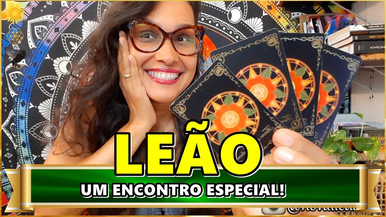 LEÃO ♌️ SAIA DESSE LUGAR! ALGO GRANDIOSO ESTÁ PARA ACONTECER E MUDAR A SUA VIDA! ENCONTRO ESPECIAL!