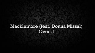 Macklemore - Over it - Lyrics