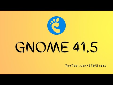 Introducing GNOME 41.5
