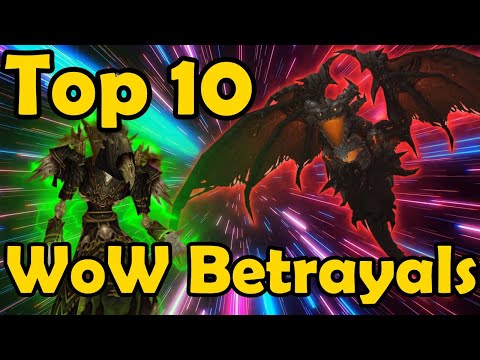 Top 10 Betrayals in Warcraft Lore