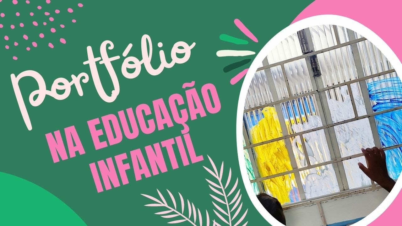 COMO MONTAR PORTFÓLIO + PASSO A PASSO | EDUCAÇÃO INFANTIL
