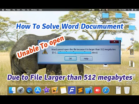 Word Cannot open this file because it is larger than 512 megabytes- Solved