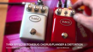 Video thumbnail for T-Rex Effects: Tonebug Chorus/Flanger and Distortion. Together by Brett Kingman