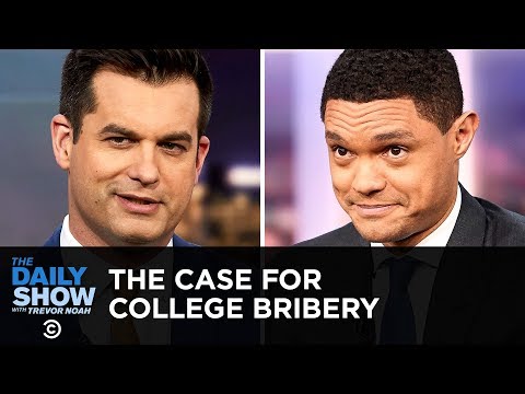 Michael Kosta Makes the Case for College Bribery | The Daily Show