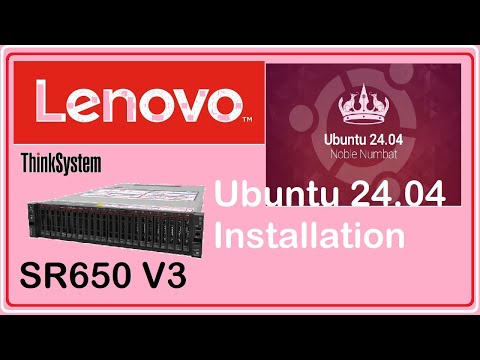 Ubuntu 24.04 Desktop installation on Lenovo SR650 V3
